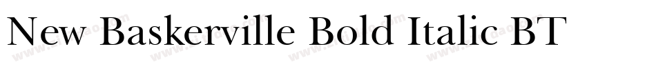 New Baskerville Bold Italic BT字体转换
